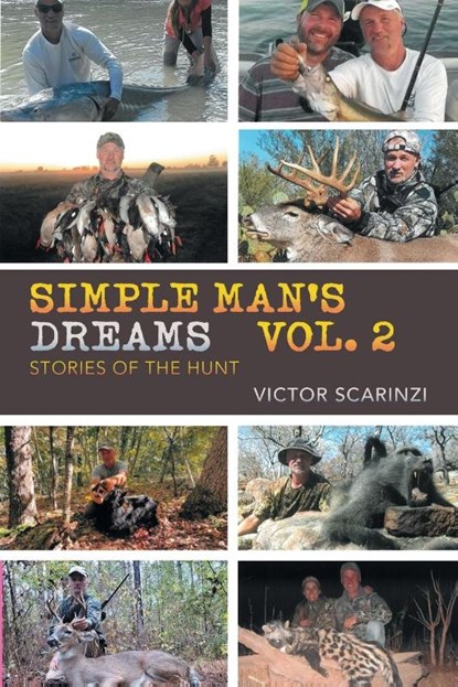Simple Man's Dreams Vol. 2, Victor Scarinzi - Paperback - 9798886151701