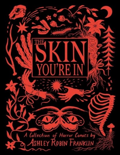 The Skin You're In, Ashley Robin Franklin - Gebonden - 9798886200416