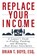 Replace Your Income, Brian T Boyd - Paperback - 9798886360080