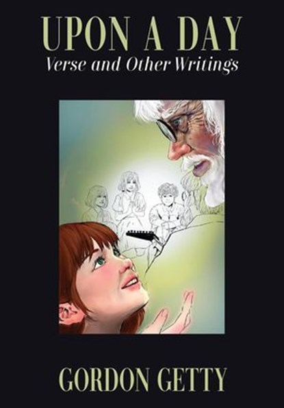 Upon a Day: Verse and Other Writings, Stephanie Chandler ; Gordon Getty - Ebook - 9798886360431