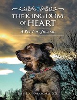 The Kingdom of Heart - Patty Luckenbach - 9798886400854