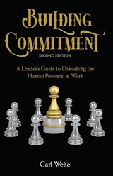 Building Commitment - Carl Welte - 9798886402537