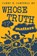 Whose Truth Matters, James E. Campbell - Paperback - 9798886405989