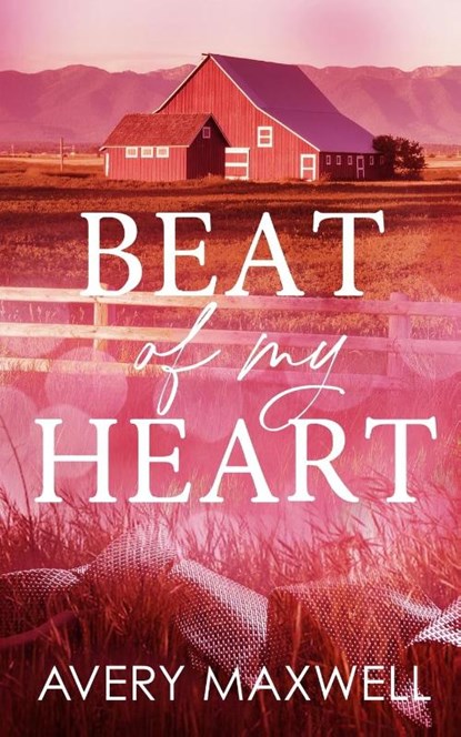 Beat of My Heart, Avery Maxwell - Paperback - 9798886430004
