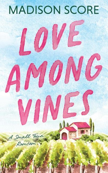 Love Among Vines, Madison Score - Paperback - 9798886438956