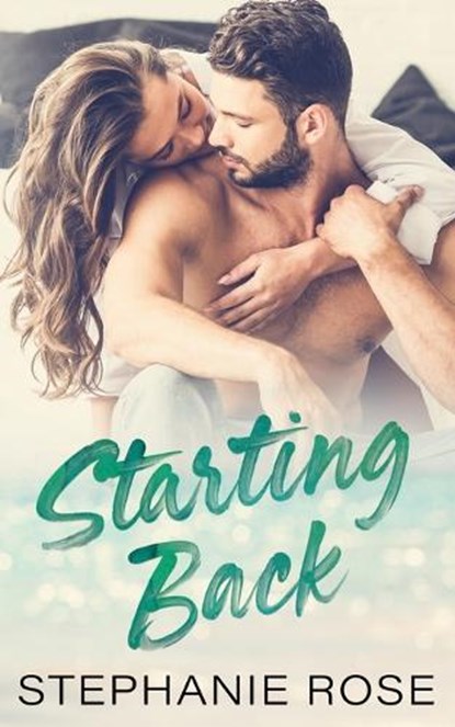 Starting Back, Stephanie Rose - Paperback - 9798886439076