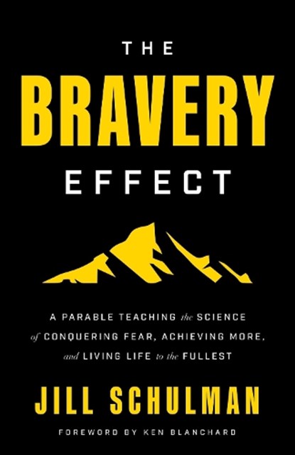 The Bravery Effect, Jill Schulman - Gebonden - 9798886453966