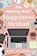 The Working Mom Happiness Method, Katy Blommer - Paperback - 9798886454598