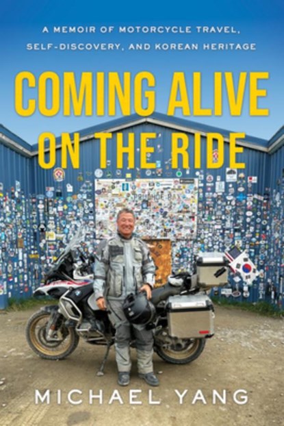 Coming Alive on the Ride, Michael Yang - Gebonden - 9798886454611