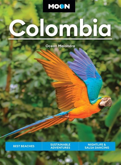 Moon Colombia (First Edition), Ocean Malandra - Paperback - 9798886471502