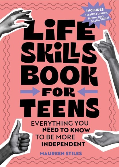 Life Skills Book for Teens, Maureen Stiles - Paperback - 9798886500370