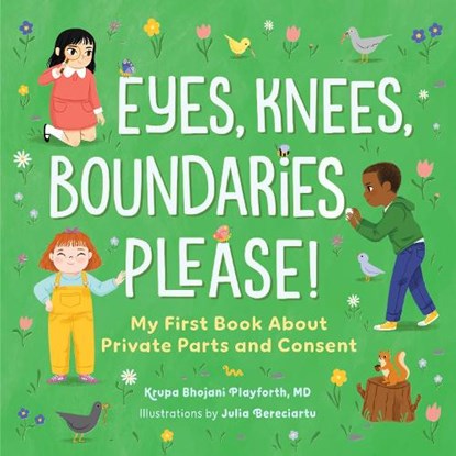 Eyes, Knees, Boundaries, Please!, Krupa Playforth - Gebonden - 9798886507355