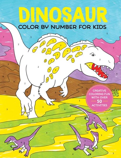 Dinosaur Color by Number for Kids, Callisto Publishing - Paperback - 9798886509762