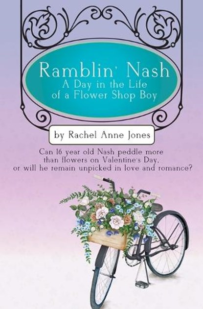 Ramblin' Nash, Rachel Anne Jones - Paperback - 9798886531046