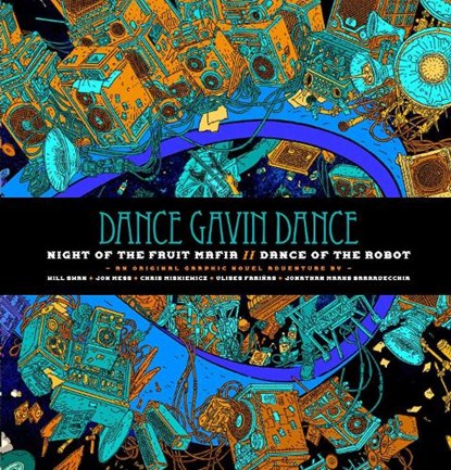 Dance Gavin Dance: Night of the Fruit Mafia/Dance of the Robot, Dance Gavin Dance - Gebonden - 9798886562040