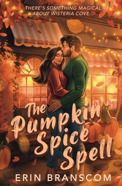 The Pumpkin Spice Spell, Erin Branscom - Paperback - 9798886620269
