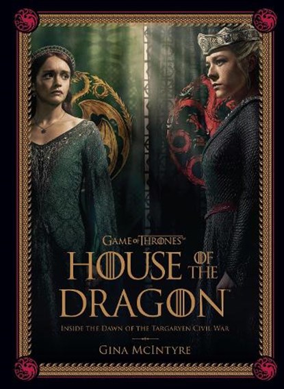 Game of Thrones: House of the Dragon [Season 2], Gina McIntyre - Gebonden - 9798886635249