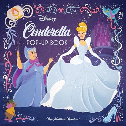 Disney: Cinderella Pop-Up Book, Matthew Reinhart - Gebonden - 9798886636185