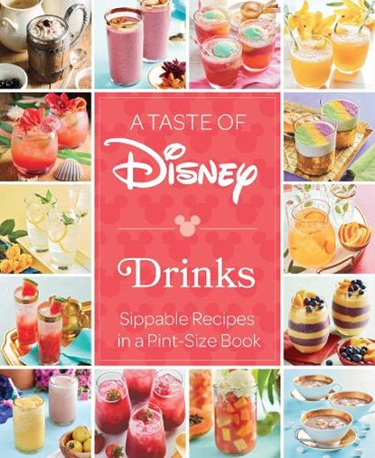 A Taste of Disney: Drinks, Insight Editions - Gebonden - 9798886637007