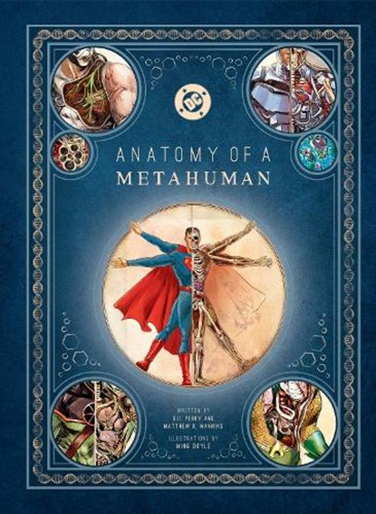 DC Comics: Anatomy of a Metahuman, S.D. Perry ; Matthew K. Manning - Gebonden - 9798886639445