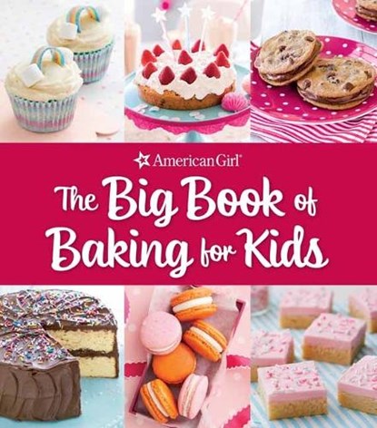 The Big Book of Baking for Kids, Weldon Owen - Gebonden - 9798886740882