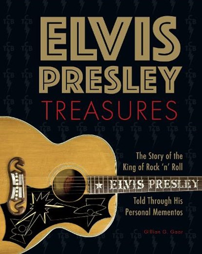 Elvis Presley Treasures, Gillian G. Gaar - Gebonden - 9798886741261