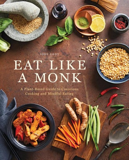 Eat Like a Monk, Jody Eddy - Gebonden - 9798886741391