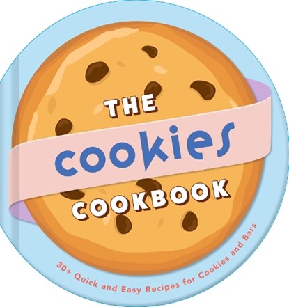 The Cookies Cookbook, Weldon Owen - Gebonden - 9798886742428