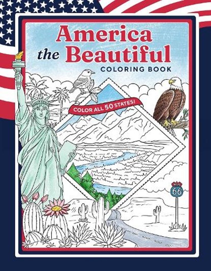 America the Beautiful Coloring Book, Weldon Owen - Paperback - 9798886742749