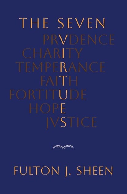 The Seven Virtues, Fulton J. Sheen - Paperback - 9798886771367