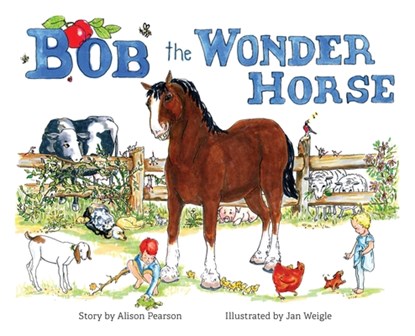 Bob the Wonder Horse, Alison Pearson - Gebonden - 9798886792713