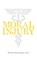 Moral Injury, Mhairi Haarsager - Paperback - 9798886793826