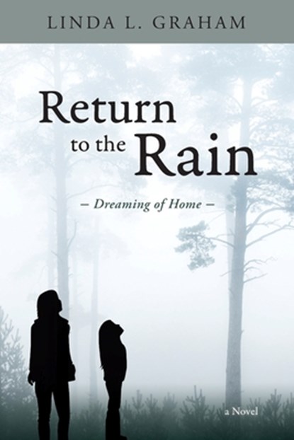 Return to the Rain, Linda L. Graham - Paperback - 9798886796919