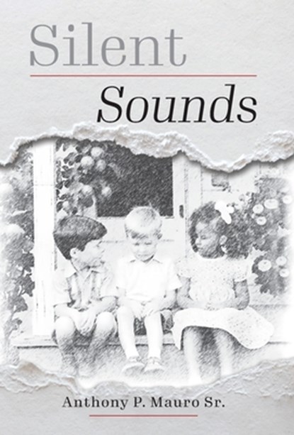 Silent Sounds, Anthony P. Mauro - Gebonden - 9798886797893