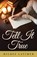 Tell It True, Milree Latimer - Paperback - 9798886798326
