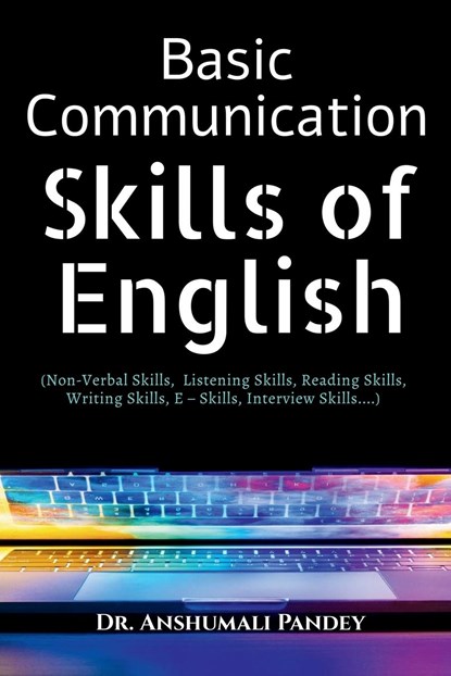 Basic Communication Skills of English, Anshumali Pandey - Paperback - 9798886840209