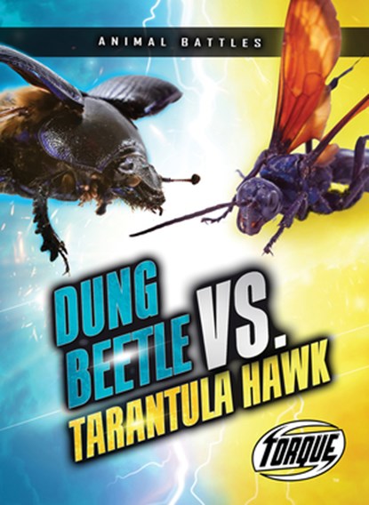 Dung Beetle vs. Tarantula Hawk, Nathan Sommer - Paperback - 9798886872132
