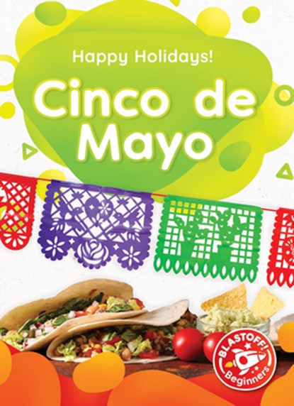 Cinco de Mayo, Betsy Rathburn - Paperback - 9798886875287