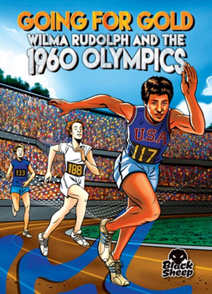Going for Gold: Wilma Rudolph and the 1960 Olympics, Chris Bowman - Paperback - 9798886875577