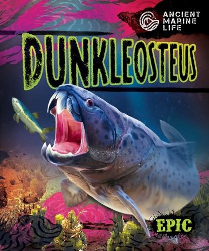 Dunkleosteus, Kate Moening - Paperback - 9798886879650