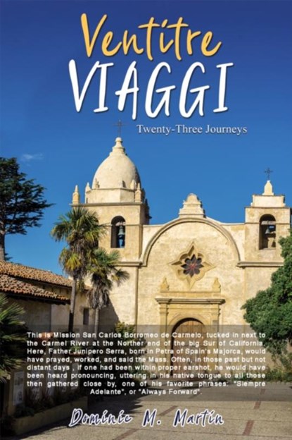 Ventitre Viaggi, Dominic M Martin - Paperback - 9798886932928