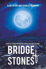 Bridge of Stones - Alan Taylor ; Charles Fasanaro - 9798886934557