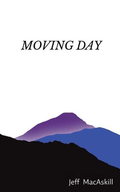 Moving Day, Jeff MacAskill - Paperback - 9798886938562