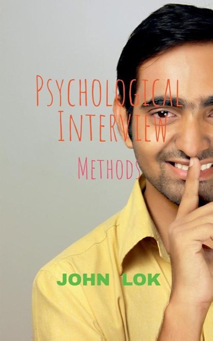 Psychological Interview, John Lok - Paperback - 9798887040905