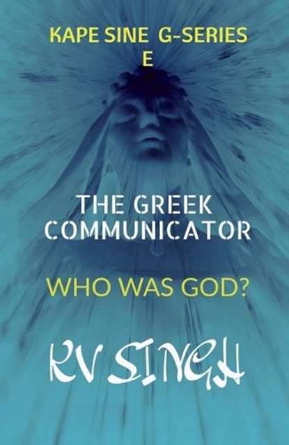 The Greek Communicator, SINGH,  Karanvir - Paperback - 9798887044194
