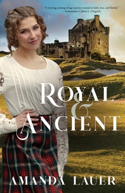 Royal & Ancient, Amanda Lauer - Paperback - 9798887090313