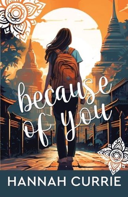 Because of You, Hannah Currie - Paperback - 9798887090610