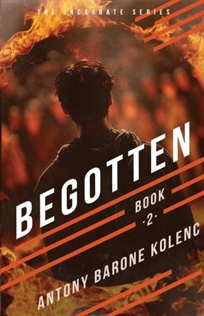 Begotten, Antony Barone Kolenc - Paperback - 9798887091464