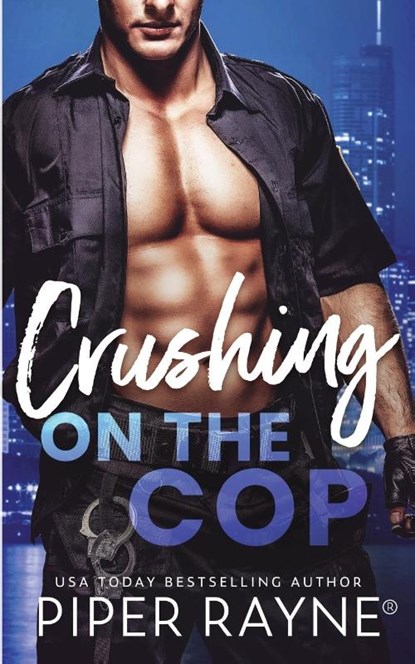 Crushing on the Cop, Piper Rayne - Paperback - 9798887140995