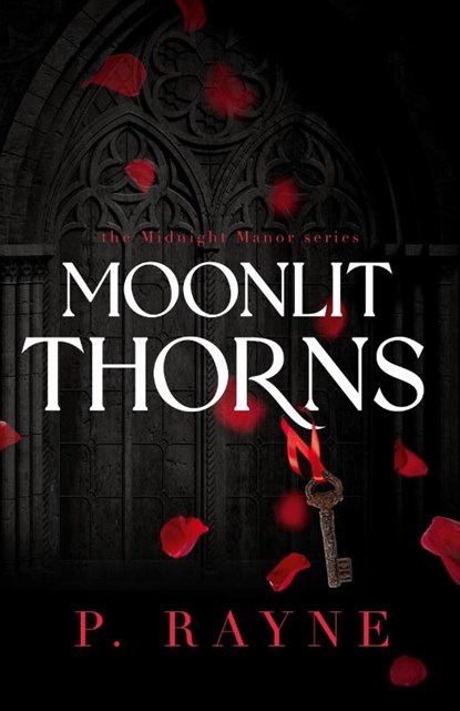 Moonlit Thorns (Large Print), P. Rayne - Paperback - 9798887142906
